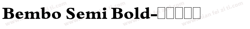 Bembo Semi Bold字体转换